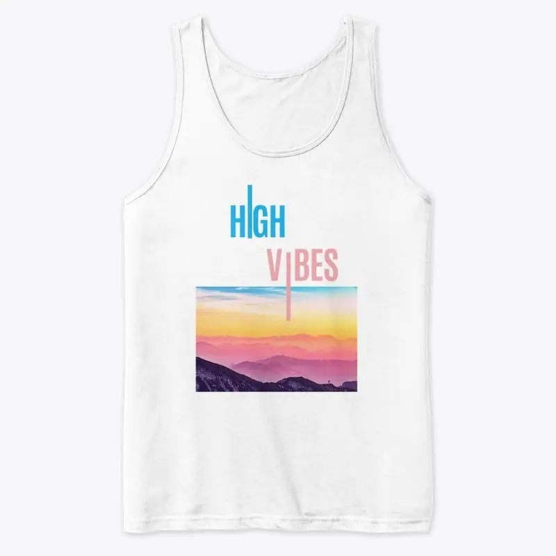 High Vibes